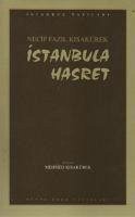 Istanbula Hasret - Fazil Kisakürek, Necip