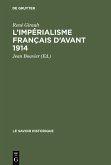 L'impérialisme français d'avant 1914 (eBook, PDF)