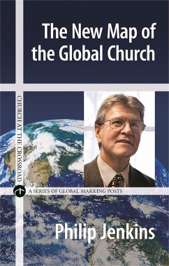 The New Map of the Global Church (eBook, ePUB) - Jenkins, Philip