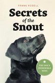 Secrets of the Snout (eBook, ePUB) Secrets of the Snout (eBook, ePUB)