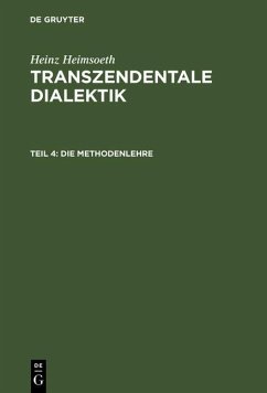Die Methodenlehre (eBook, PDF) - Heimsoeth, Heinz