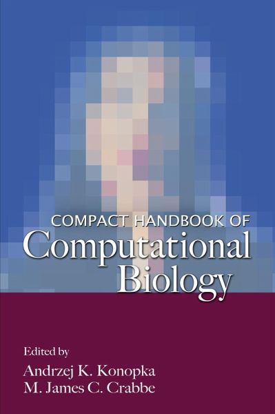 Compact Handbook of Computational Biology (eBook, PDF) Compact Handbook of Computational Biology (eBook, PDF)