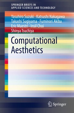 Computational Aesthetics (eBook, PDF) - Suzuki, Yasuhiro; Nakagawa, Katsushi; Sugiyama, Takashi; Akiba, Fuminori; Maestri, Eric; Choi, Insil; Tsuchiya, Shinya