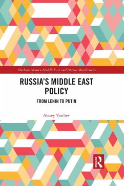 Russia's Middle East Policy (eBook, PDF) - Vasiliev, Alexey