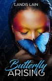Butterfly Arising (eBook, ePUB)