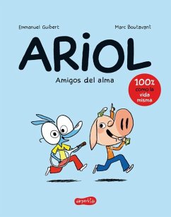 Ariol. Amigos del Alma (Happy as a Pig - Spanish Edition) - Guibert, Emmanuel