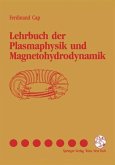 Lehrbuch der Plasmaphysik und Magnetohydrodynamik (eBook, PDF)