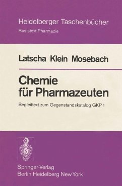 Chemie für Pharmazeuten (eBook, PDF) - Latscha, H. P.; Klein, H. A.; Mosebach, R.
