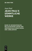 Biographische Belustigungen unter der Gehirnschale einer Riesin. Der Jubelsenior (eBook, PDF)