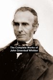 The Complete Works of John Greenleaf Whittier (eBook, ePUB)
