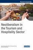 Neoliberalism in the Tourism and Hospitality Sector
