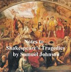 Notes to Shakepeare's Tragedies (eBook, ePUB)