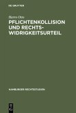 Pflichtenkollision und Rechtswidrigkeitsurteil (eBook, PDF)