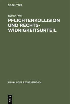 Pflichtenkollision und Rechtswidrigkeitsurteil (eBook, PDF) - Otto, Harro