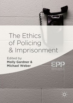 The Ethics of Policing and Imprisonment (eBook, PDF)