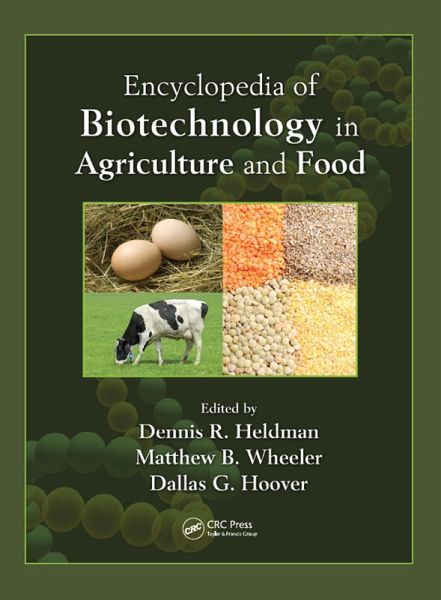Encyclopedia of Biotechnology in Agriculture and Food (Print) (eBook, PDF) Encyclopedia of Biotechnology in Agriculture and Food (Print) (eBook, PDF)