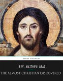 The Almost Christian Discovered (eBook, ePUB)