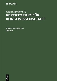 Repertorium für Kunstwissenschaft. Band 51 (eBook, PDF)