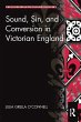 Sound, Sin, and Conversion in Victorian... - Bild 1