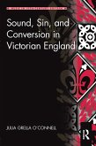 Sound, Sin, and Conversion in Victorian England (eBook, PDF)