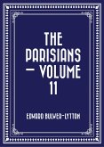 The Parisians - Volume 11 (eBook, ePUB)