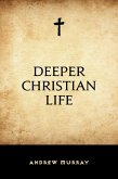 Deeper Christian Life (eBook, ePUB)