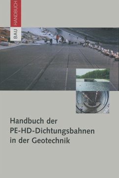 Handbuch der PE-HD-Dichtungsbahnen in der Geotechnik (eBook, PDF) - Müller, Werner