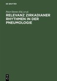 Relevanz zirkadianer Rhythmen in der Pneumologie (eBook, PDF)