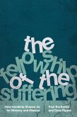 The Fellowship of the Suffering (eBook, ePUB)