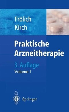 Praktische Arzneitherapie (eBook, PDF) - Frölich, J. C.; Kirch, W.