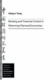 Banking and Financial Control in Reforming Planned Economies (eBook, PDF)