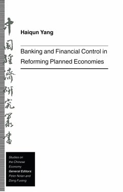 Banking and Financial Control in Reforming Planned Economies (eBook, PDF) - Yang, Haiqun