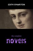 Edith Wharton: The Complete Novels (eBook, ePUB)