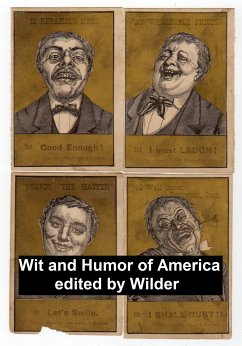 Wit and Humor of America (eBook, ePUB) - Wilder, Marshall P.