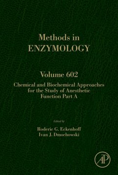 Chemical and Biochemical Approaches for the Study of Anesthetic Function, Part A (eBook, ePUB)