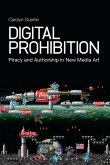 Digital Prohibition (eBook, ePUB) Digital Prohibition (eBook, ePUB)