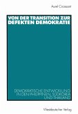 Von der Transition zur defekten Demokratie (eBook, PDF)