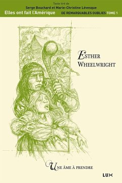 Esther Wheelwright (eBook, ePUB) - Serge Bouchard, Bouchard