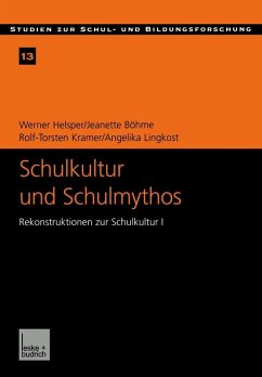Cover Schulkultur und Schulmythos (eBook, PDF)