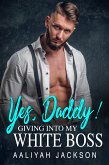 Yes, Daddy (eBook, ePUB)