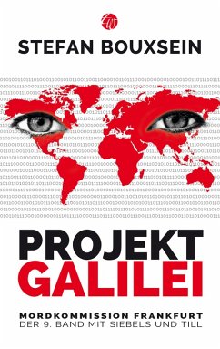 Projekt GALILEI / Siebels und Till Bd.9 (eBook, ePUB) - Bouxsein, Stefan