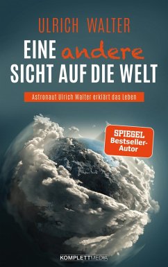 Eine andere Sicht auf die Welt! (eBook, ePUB) - Walter, Ulrich