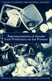 Representations of Gender From Prehistory To the Present (eBook, PDF)