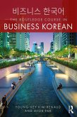 The Routledge Course in Business Korean (eBook, PDF)