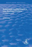 Sustainability and Degradation in Less Developed Countries (eBook, ePUB)