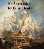 No Surrender! A Tale of the Rising in La Vendee (eBook, ePUB)