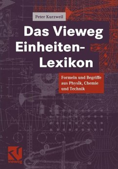 Das Vieweg Einheiten-Lexikon (eBook, PDF) - Kurzweil, Peter