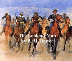 The Lookout Man (eBook, ePUB) - Bower, B. M.