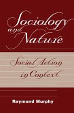 Sociology And Nature (eBook, PDF)