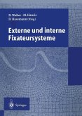 Externe und interne Fixateursysteme (eBook, PDF)